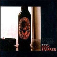 Cock Sparrer : Bloody Minded (the Best of)